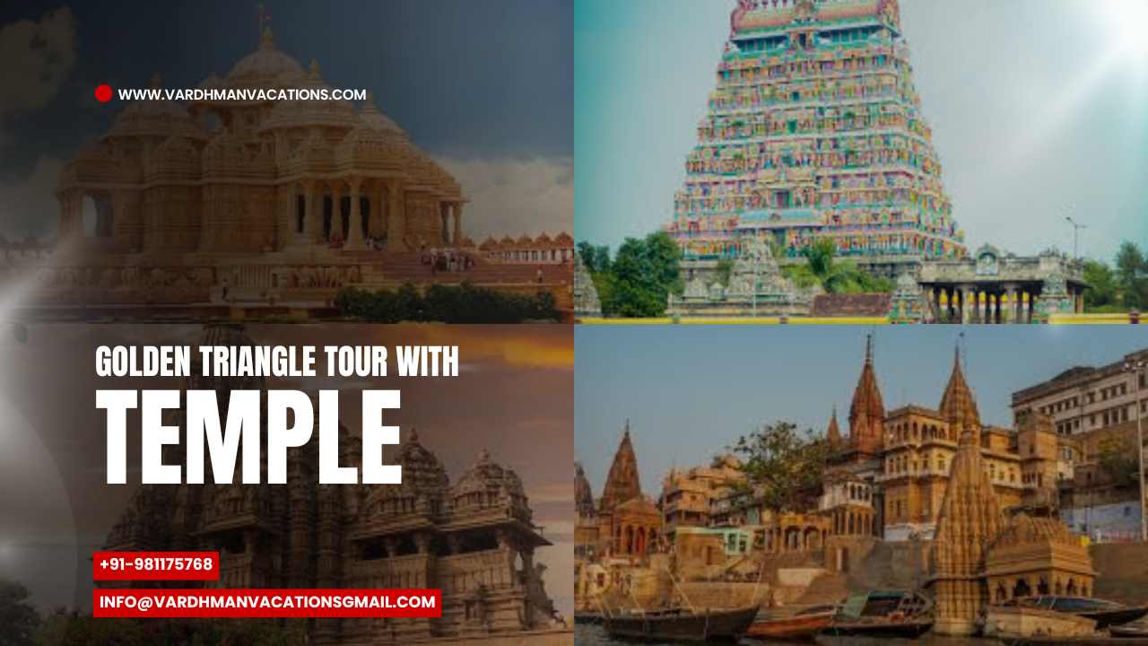 Golden Triangle Tour With Temples