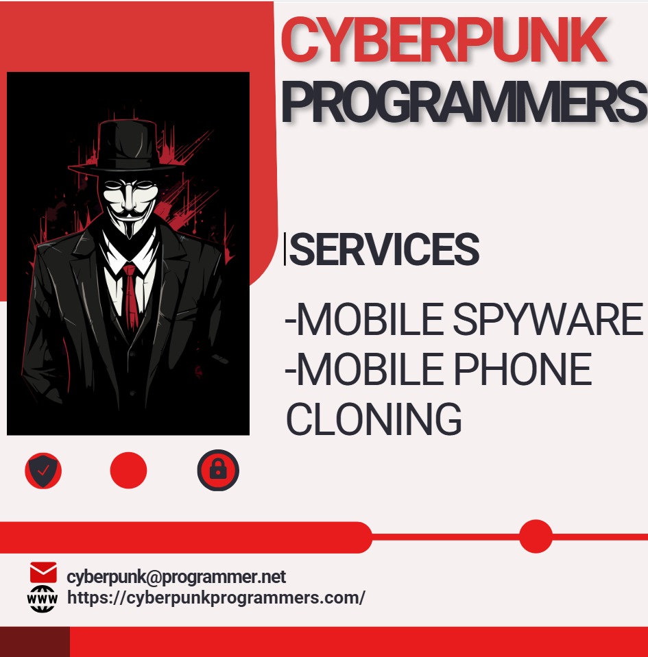 HIRE A HACKER TO HACK AND SPY ON PHONE; CYBERPUNK PROGRAMMERS