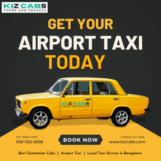 Cheapest Airport Taxi Service in Bangalore with Kiz Cabs