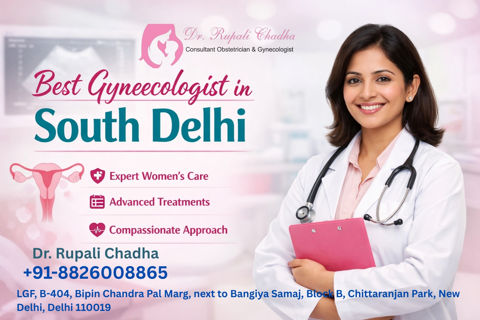 Finding the Best Gynecologist in South Delhi: Why Dr. Rupali Chadha Stands Out