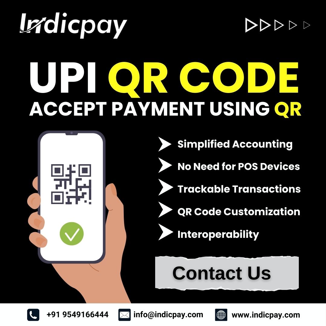 Indicpay best upi qr code payment gateway service provider & digital payment service
