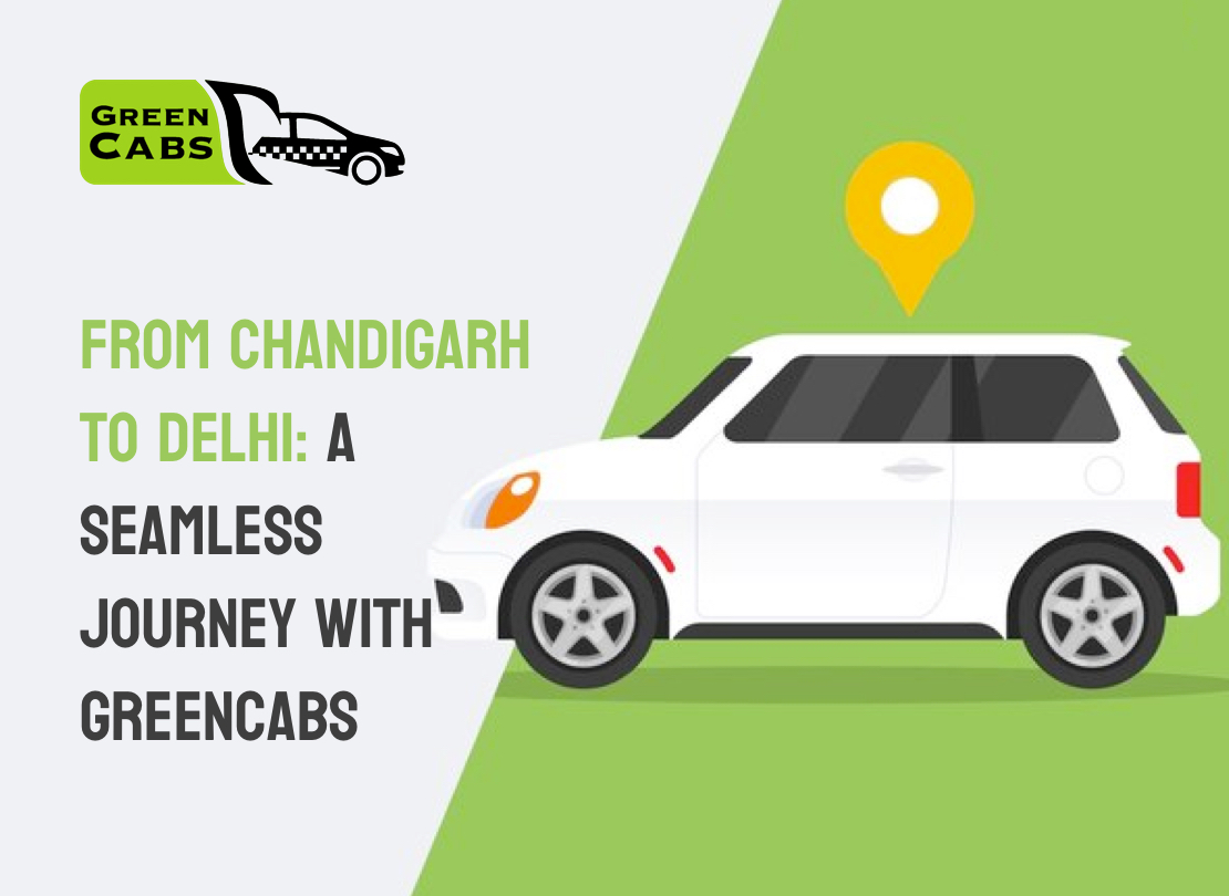 Taxi From Chandigarh To Delhi
