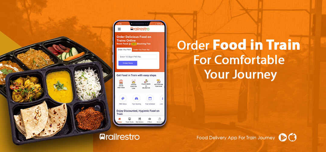 Order Food in Train for Comfortable Your Journey