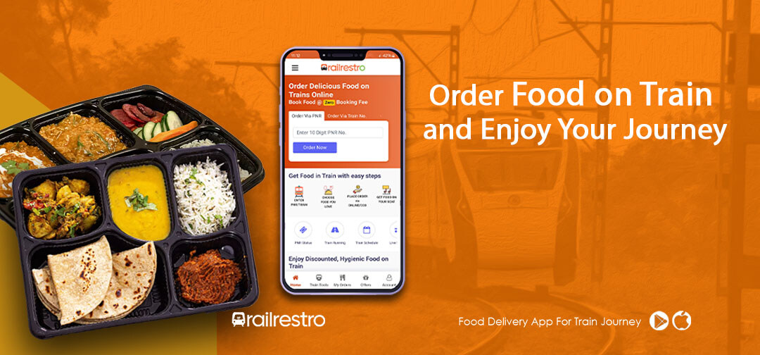 Order Food on Train and Enjoy Your Journey