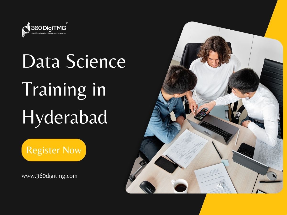 360DigiTMG - Data Analytics, Data Science Course Training Hyderabad