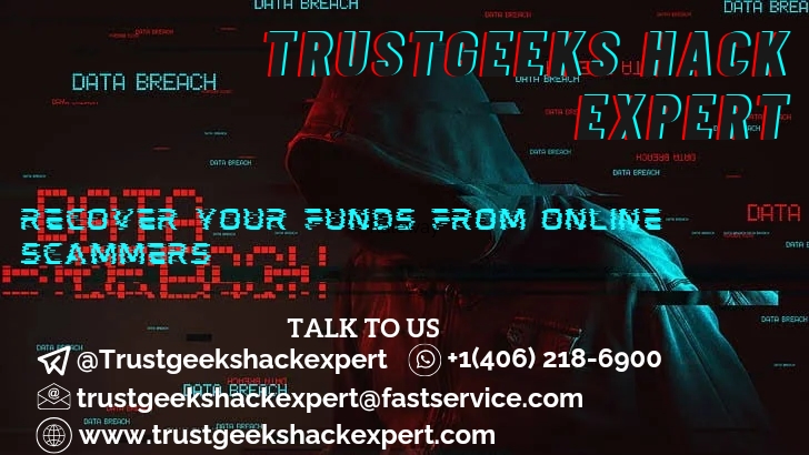 A REPUTABLE RECOVERY EXPERT FOR STOLEN BITCOIN - (TRUST GEEKS HACK EXPERT)