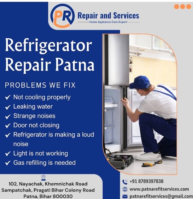 Reliable Fridge Repair In Patna - Patna Refit Repair & Service