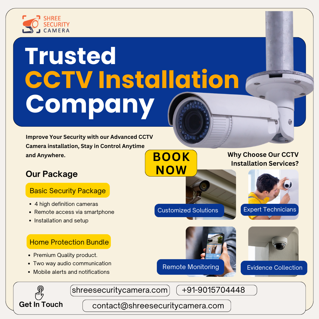 CCTV Installation Company In Delhi | Shree Security Camera