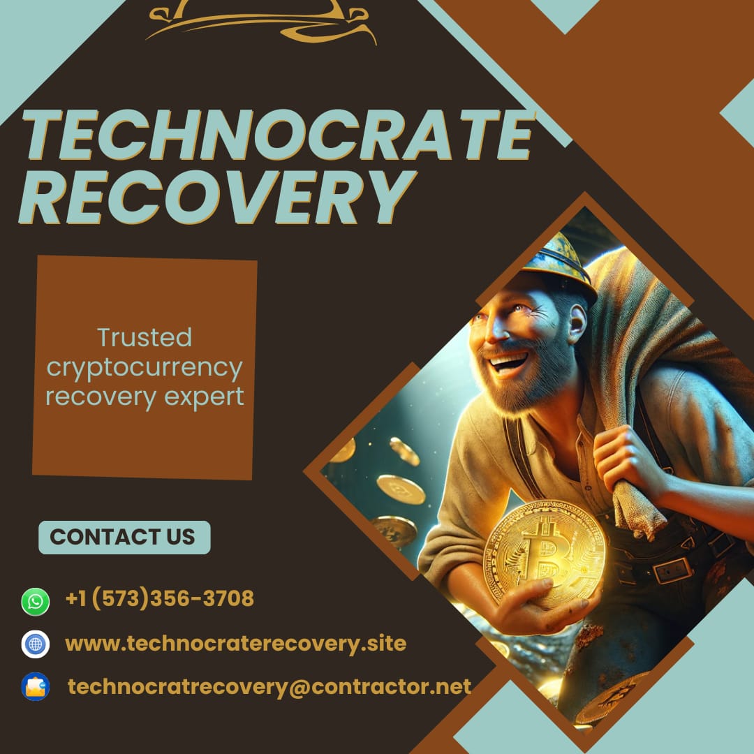 HIRE TECHNOCRATE RECOVERY A RELIABLE AND SAFEST WAY TO GET BACK YOUR LOST FUNDS