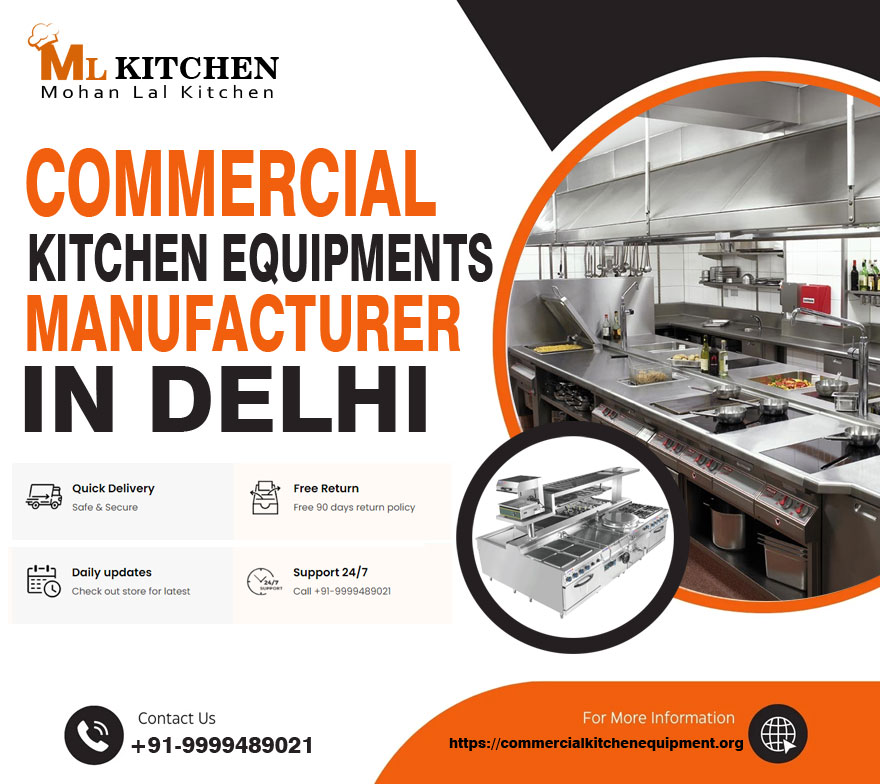 Commercial Kitchen Equipments Manufacturer in Delhi