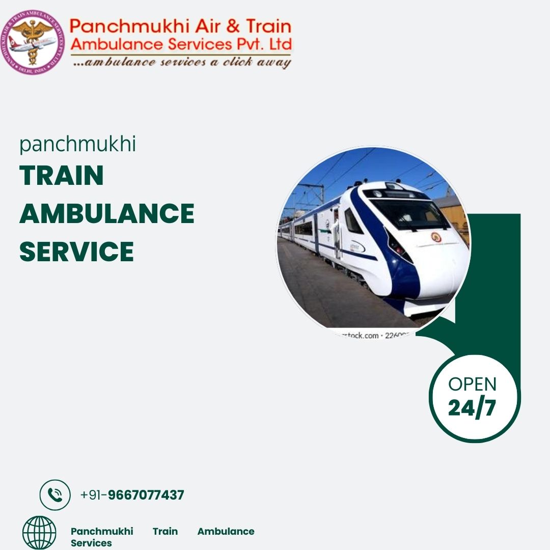 For Speedy Emergency Response Get a Panchmukhi Train Ambulance in Patna