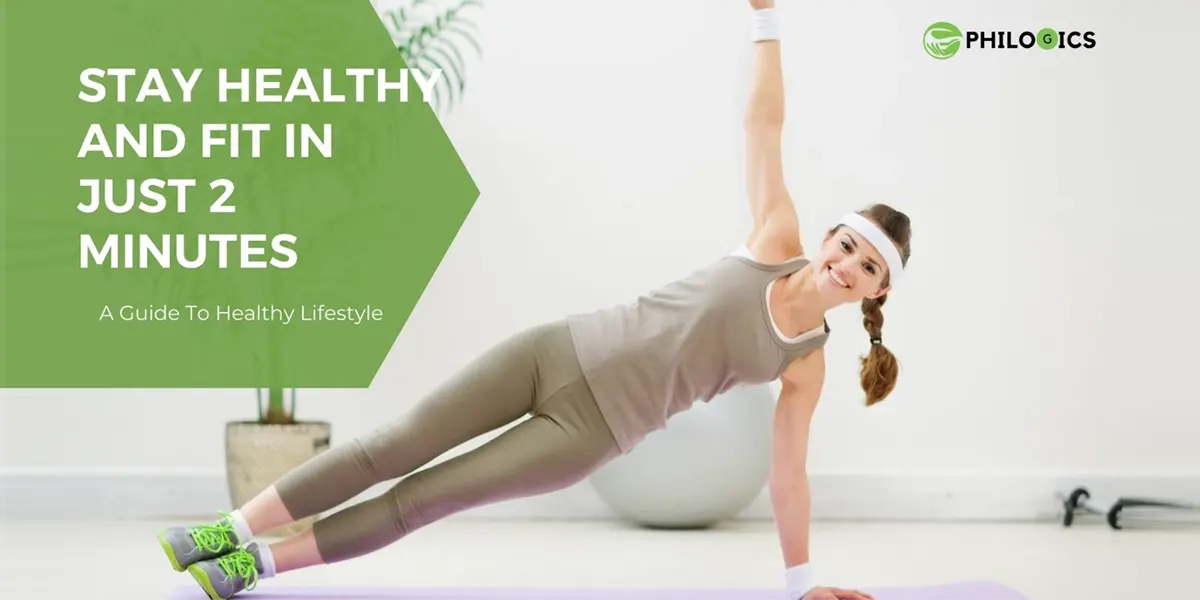 stay healthy and fit in just 2 steps