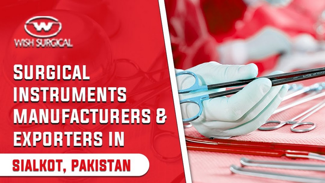 wish surgical instruments pakistan | manufacturers and suppliers in sialkot