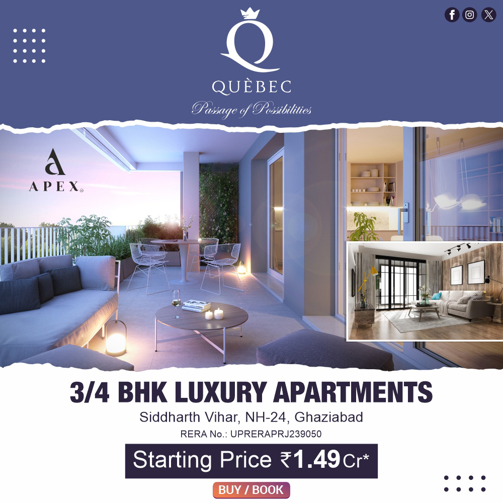 apex quebec | real estate in ghaziababd