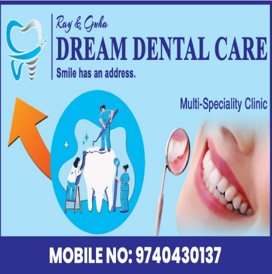 dream dental care | dental in dinhata