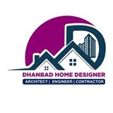 DHANBAD HOME DESIGNER